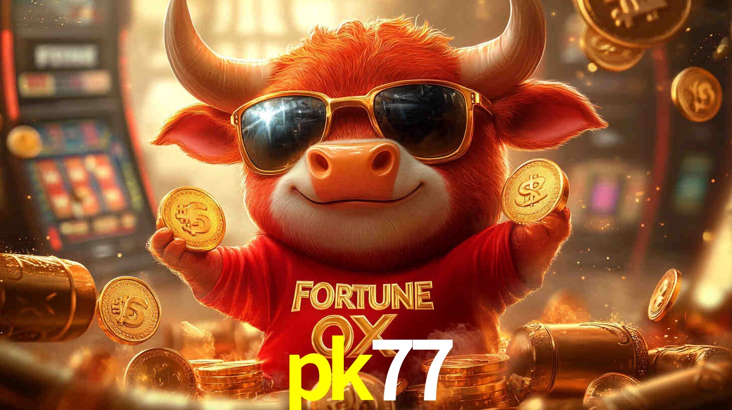 pk77 bet